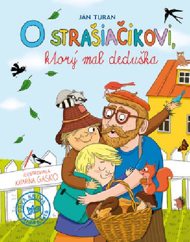 O straiaikovi, ktor mal deduka - Jn Turan