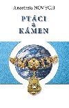 Ptci a kmen - Novych Anastasia