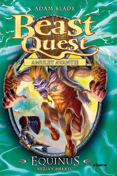 Equinus, neiv hebec - Beast Quest (20) - Blade Adam