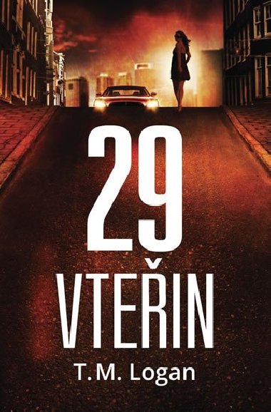 29 vtein - T. M. Logan