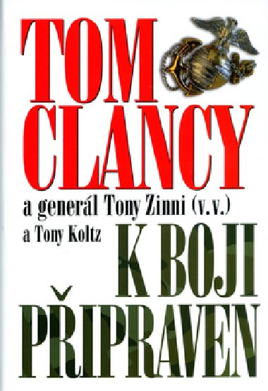 K boji pipraven - Tom Clancy