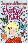 Motl klub - Jacqueline Wilsonov