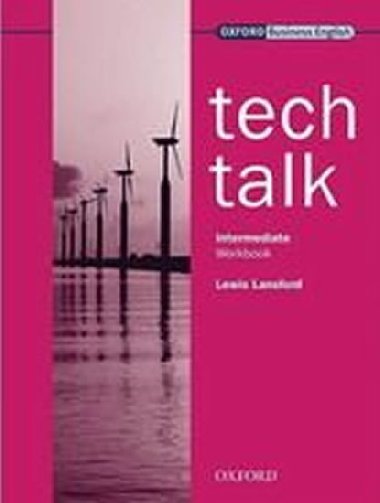 Tech Talk Intermediate: Workbook - Lansford Lewis