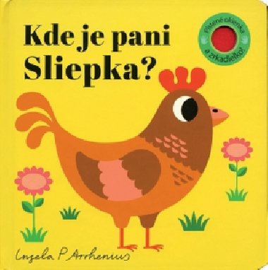 Kde je pani Sliepka? - Ingela P. Arrhenius