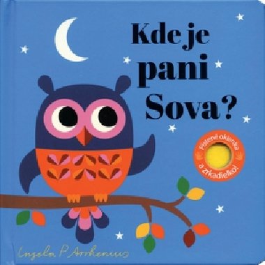 Kde je pani Sova? - Ingela P. Arrhenius