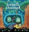 Jorinda a Joringel - Jacob Grimm; Wilhelm Grimm