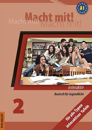 Macht Mit! - 2. dl  - interaktiv - neuveden
