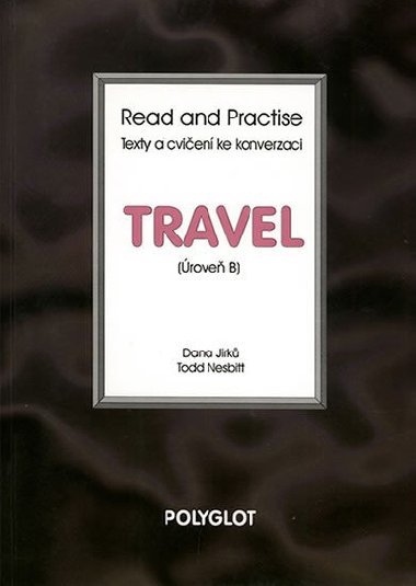 Read and Practise - Travel - rove A - neuveden