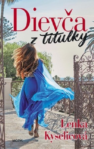 Dieva z titulky - Lenka Kyselicov
