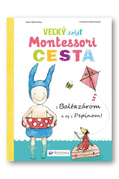 Veľký zošit Montessori Cesta - 