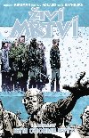 iv mrtv 15 - Km chceme bt? - Robert Kirkman