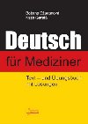 Deutsch fr Mediziner - Boena Duganov; Katja Garei
