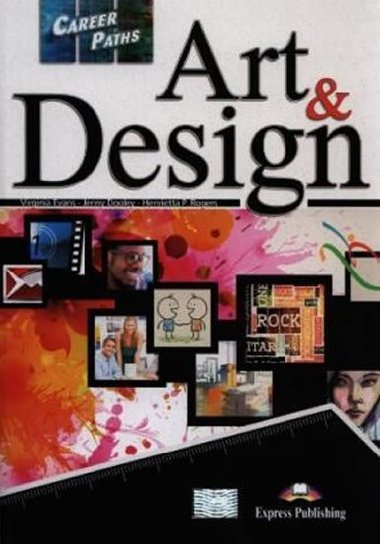 Career Paths: Art & Design - SB (with internet application) - Dooley Jenny