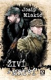 iv a mrtv - Josip Mlaki