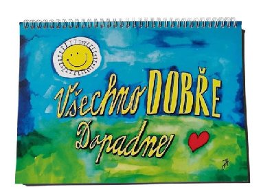 Všechno dobře dopadne - Jana Adolfová