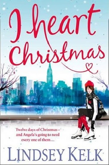 I Heart Christmas - Kelk Lindsey