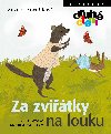Za zvtky na louku - Zuzana Kovakov