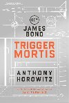 Trigger Mortis - Horowitz Anthony
