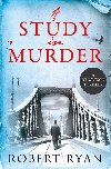 A Study in Murder - Ryan Robert