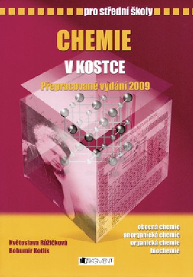 Chemie v kostce pro stedn koly - Kvtoslava Rikov; Bohumr Kotlk