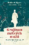 Krajinou mrtvch mu - Robert Ryan