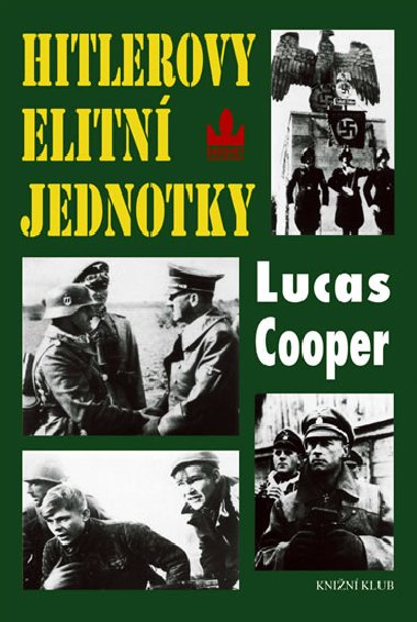 Hitlerovy elitn jednotky - Lucas James