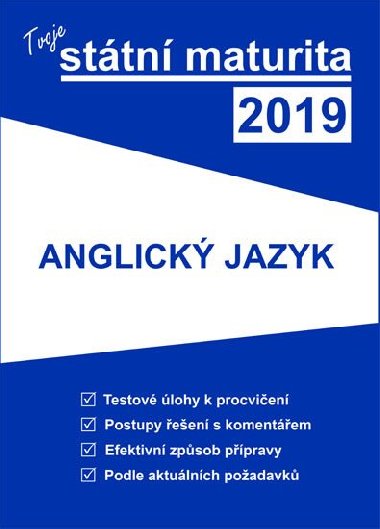 Tvoje sttn maturita 2019 - Anglick jazyk - Gaudetop