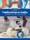 Ponoky pleten na krouku - 50 jednoduchch nvod na pleten bez jehlic - Isela Phelpsov