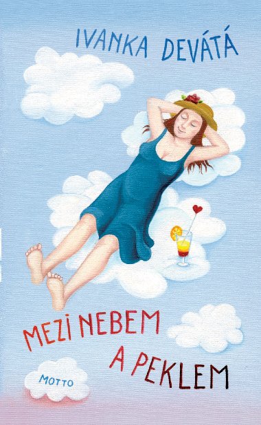 Mezi nebem a peklem - Ivanka Devt