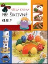 Vek kniha pre ikovn ruky 1. - 