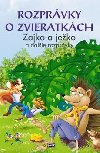 Rozprvky o zvieratkch Zajko a jeko - 
