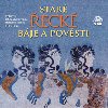 E. Petika - Star eck bje a povsti 5CD (te T. Medveck, Fr. Nmec a P.Pelzer) - Eduard Petika; Frantiek Nmec; Petr Pelzer; Tajana Medveck