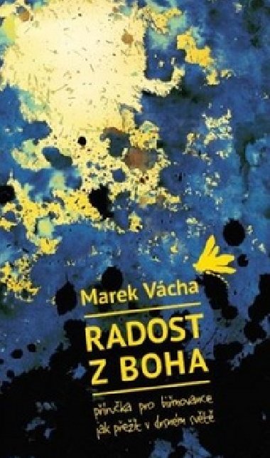 Radost z Boha - Marek Vcha
