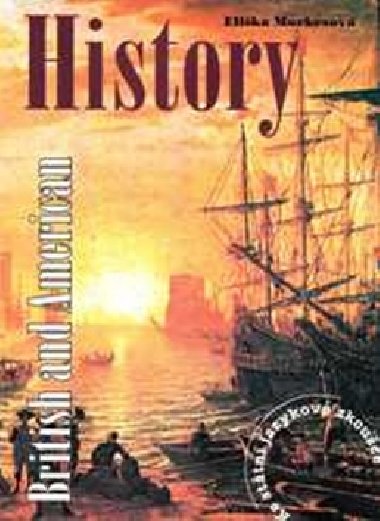 British and American History - Elika Morkesov