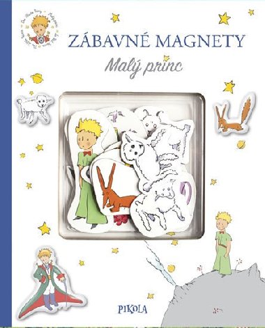 Zbavn magnety: Mal princ - de Saint-Exupry Antoine, Rhauderwiekov Melanie