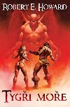 Tygi moe - Robert E. Howard