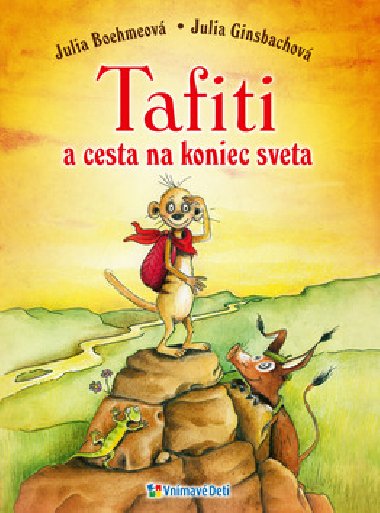 Tafiti a cesta na koniec sveta - Julia Bochmeov; Julia Ginsbachov