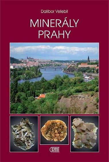 Minerly Prahy - Dalibor Velebil