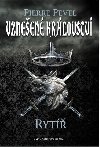 Vzneen krlovstv - Ryt - Pierre Pevel