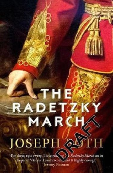The Radetzky March - Joseph Roth
