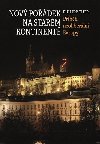 Nov podek na starm kontinent - Pbh neoliberln Evropy - Philipp Ther