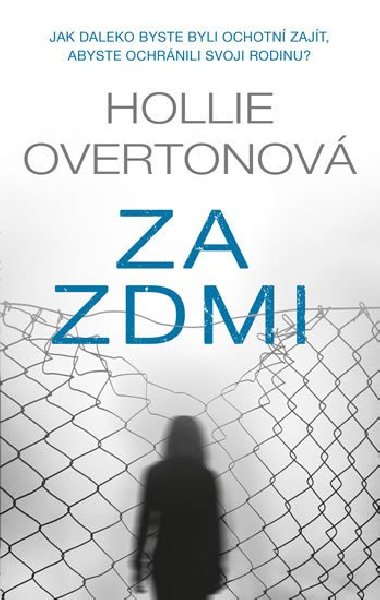 Za zdmi - Hollie Overtonov