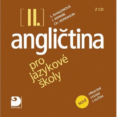 Anglitina pro jazykov koly ii. 2 cd - Stella Nangonov; Jaroslav Peprnk; Christopher Hopkinson