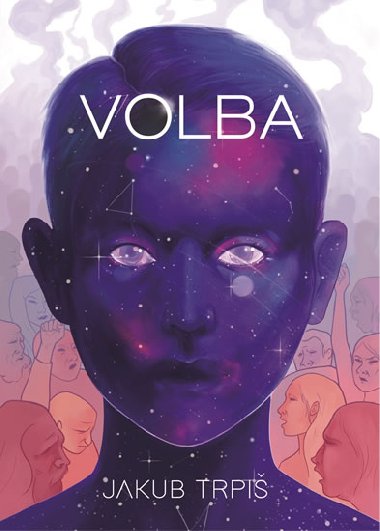 Volba - Jakub Trpi