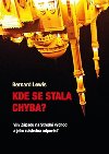 Kde se stala chyba? - Bernard Lewis