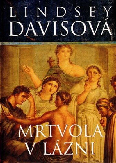 Mrtvola v lzni - Lindsey Davisov