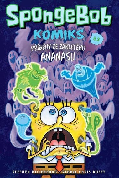 SpongeBob Pbhy ze zakletho ananasu - Stephen Hillenburg