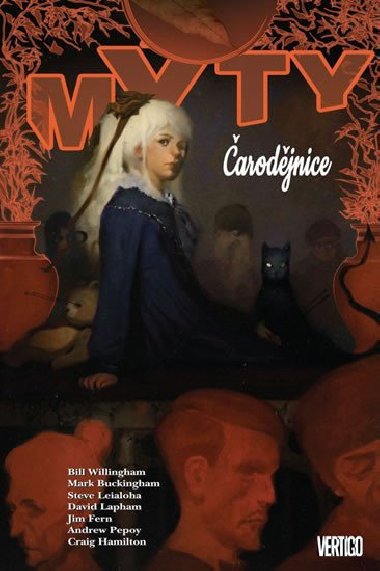 Mty arodjnice - Bill Willingham; Matthew Sturges; Mark Buckingham
