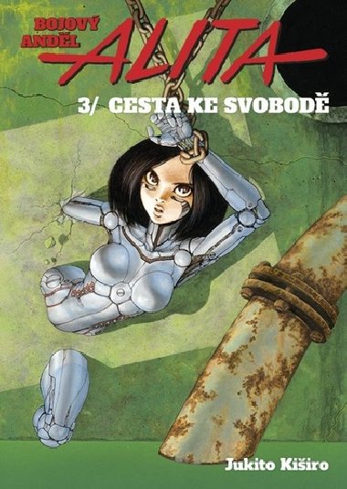 Bojov andl Alita Cesta ke svobod - Jukito Kiiro