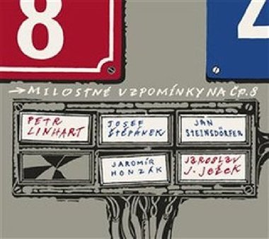 Milostn vzpomnky na p. 8 - Jaromr Honzk,Petr Linhart,Jan Steinsdrfer,Josef tpnek